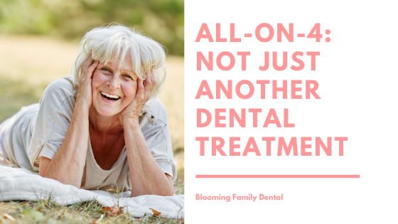 All-On-4 Dental Implants: Not Just Another Dental Treatment